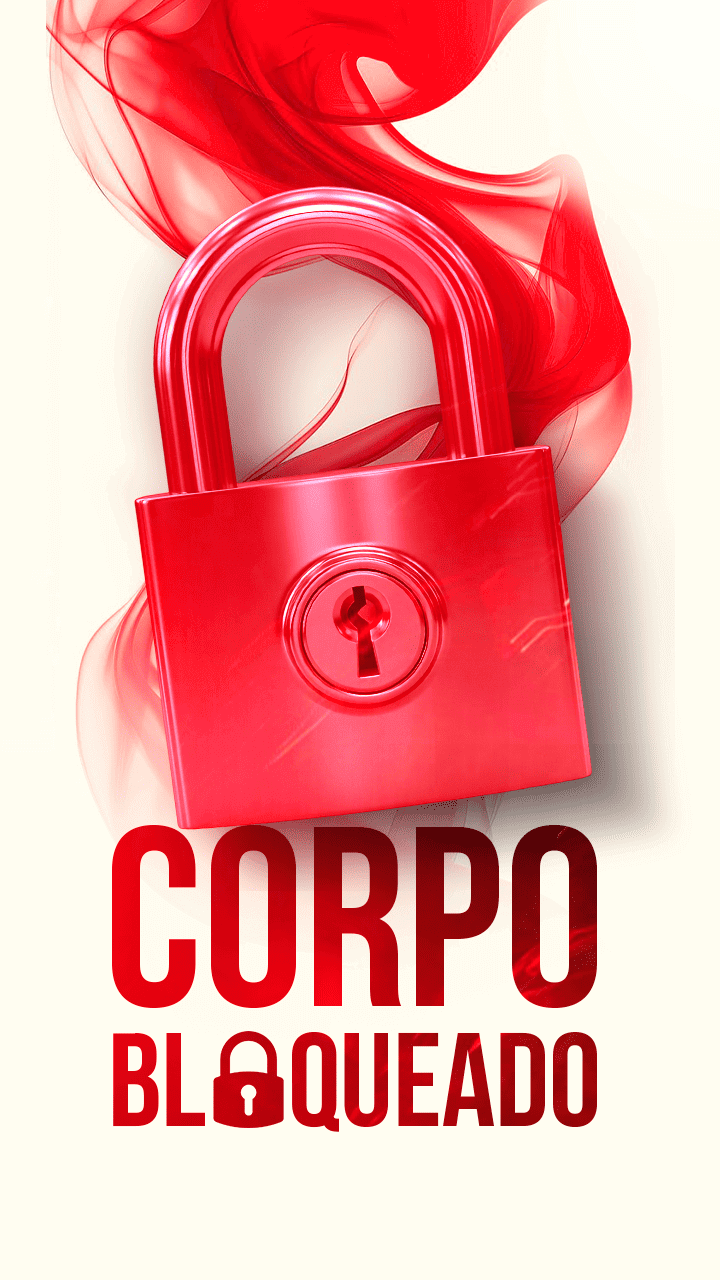 CORPO BLOQUEADO - CELULAR