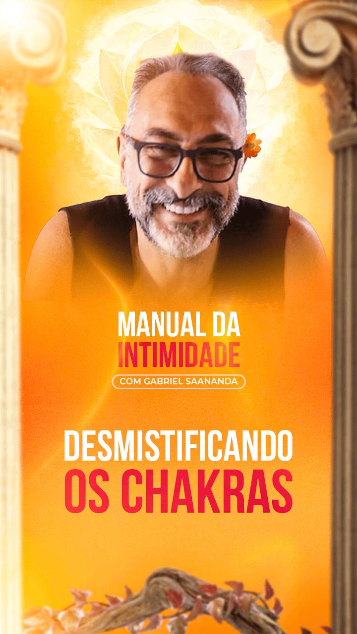 DESMISTIFICANDO OS CHAKRAS - CELULAR